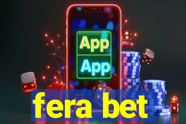 fera bet